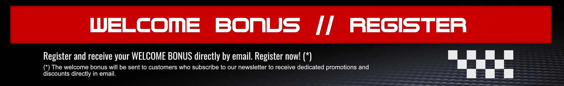 Welcome bonus // Register now!